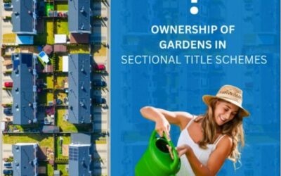 Did You Know Your Garden in a Sectional Title Scheme Isn’t Actually Yours?