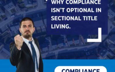 Why Compliance Isn’t Optional in Sectional Title Living